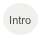 Intro